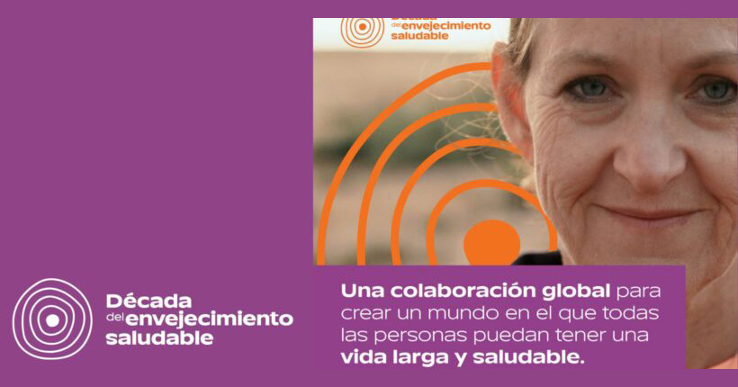 Dos años de la Década del Envejecimiento Saludable