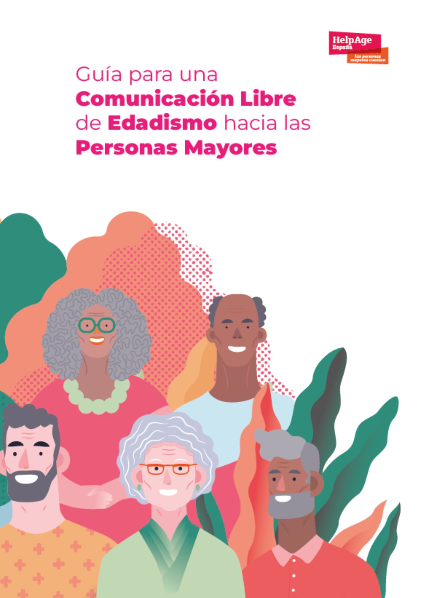 Portada de la Guía para una comunicación libre de edadismo hacia las personas mayores